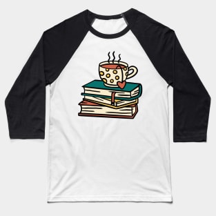 Have a tea and books Baseball T-Shirt